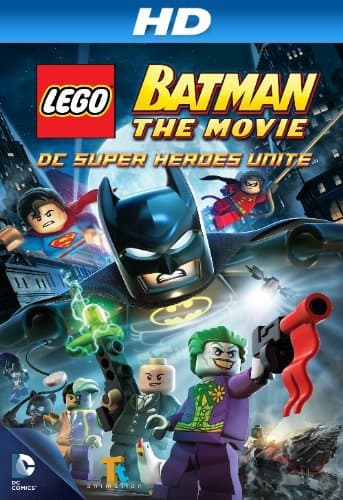 Lego Batman: The Movie - DC Super Heroes Unite