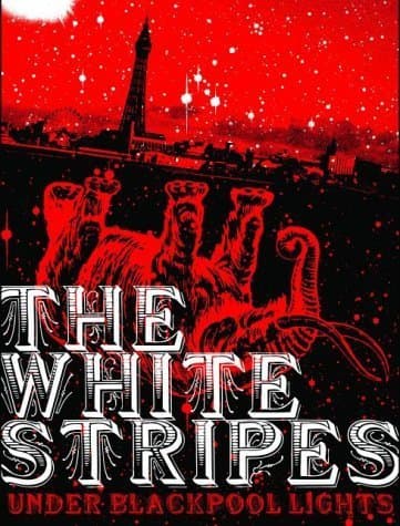 White Stripes: Under Blackpool Lights