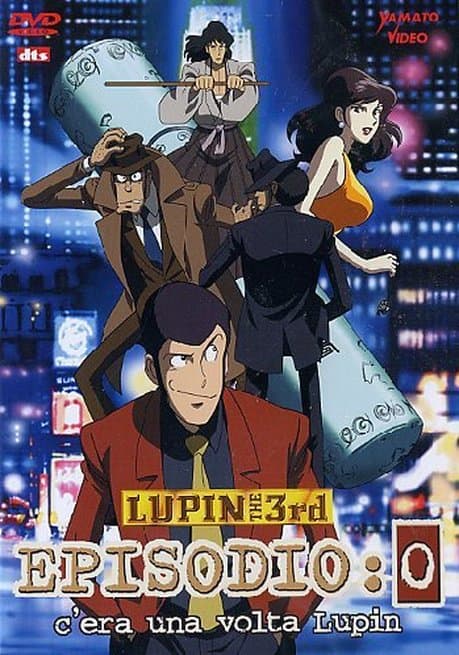 Lupin III: Episode 0 - First Contact