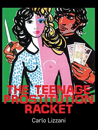 The Teenage Prostitution Racket
