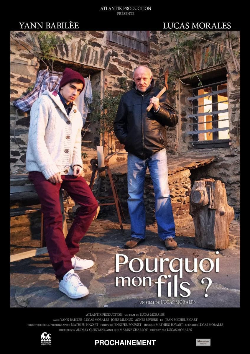 Pourquoi mon fils?