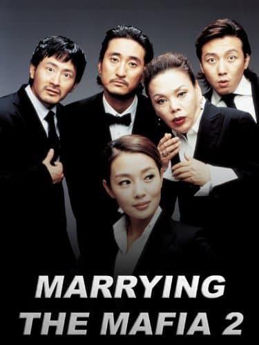 Marrying the Mafia II