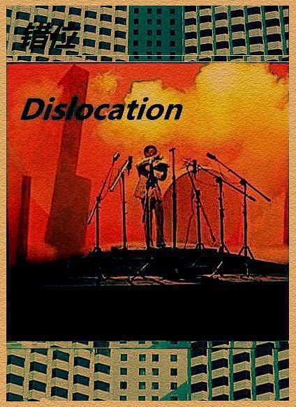 Dislocation