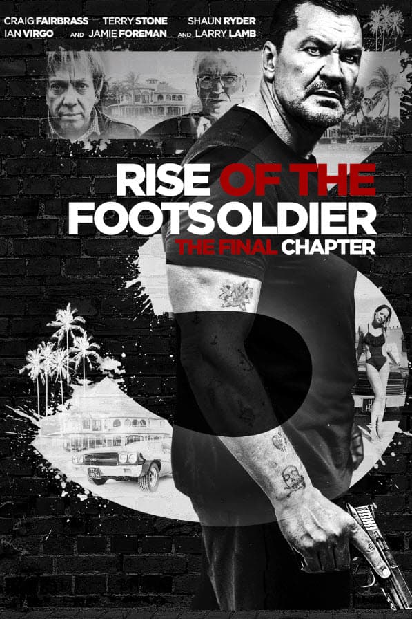 Rise of the Footsoldier 3: The Pat Tate Story