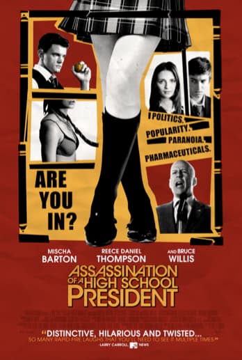 Assassination of a High School President