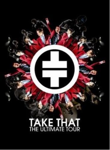 Take That: The Ultimate Tour