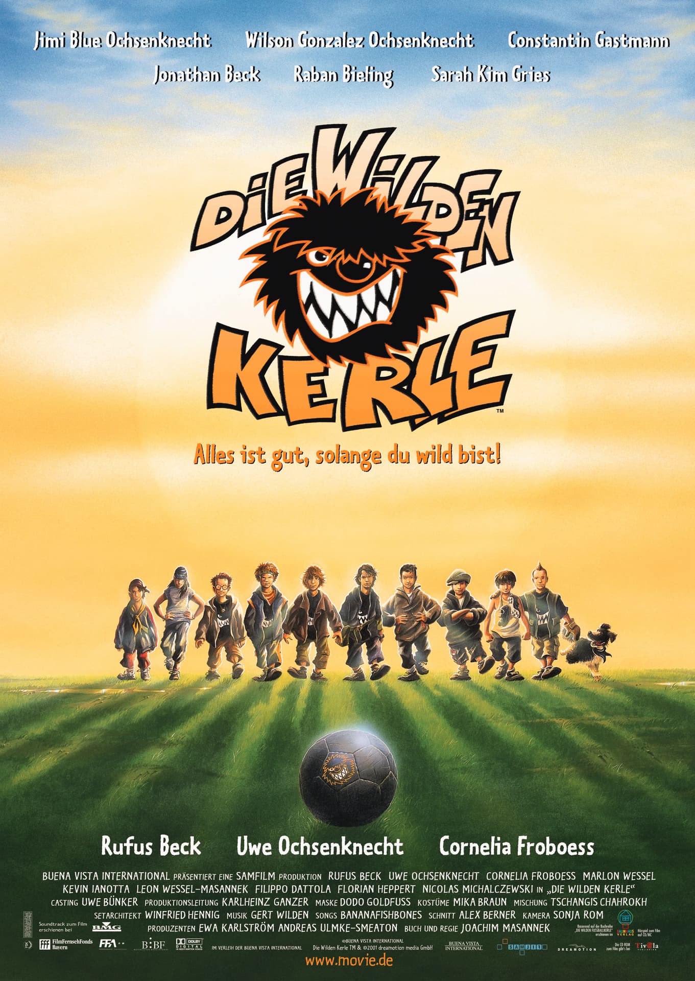 Die Wilden Kerle: Alles ist gut, solange du wild bist!