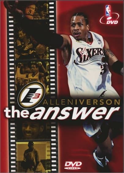 Allen Iverson: The Answer