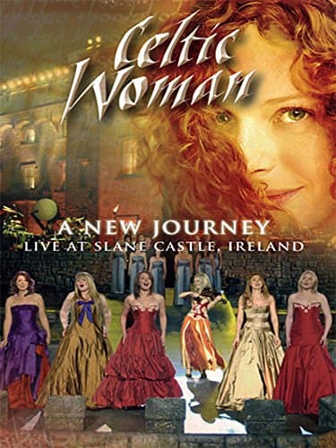 Celtic Woman: A New Journey