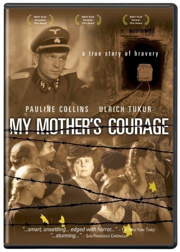 My Mother's Courage