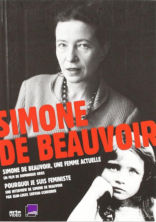 Simone de Beauvoir: pourquoi je suis féministe