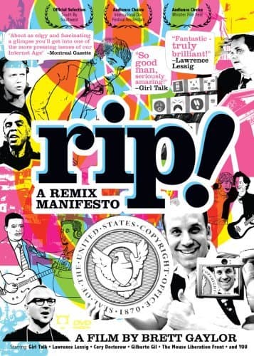 RiP: A Remix Manifesto