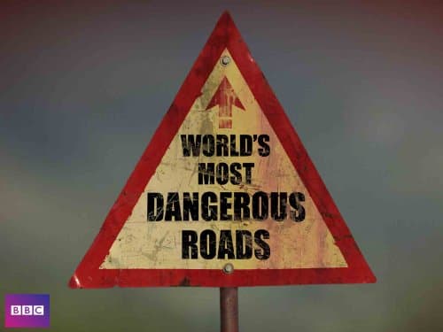 World's Most Dangerous Roads