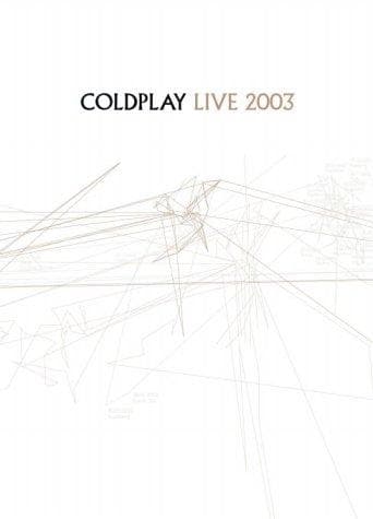 Coldplay: Live 2003