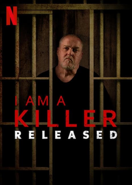 I Am A Killer: Released