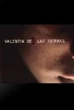 Valentin de las Sierras