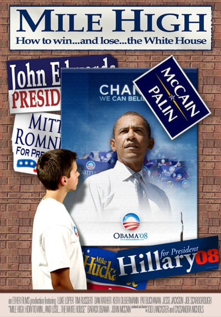 Mile High: How to Win... and Lose... the White House