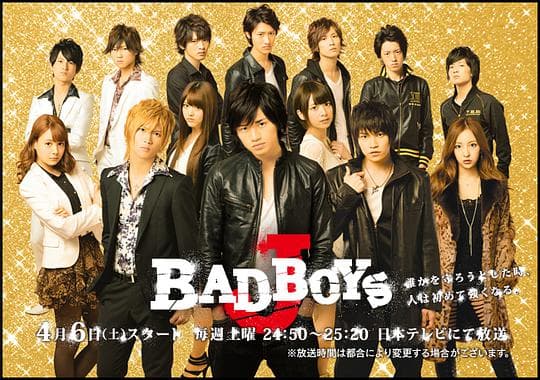 BAD BOYS J