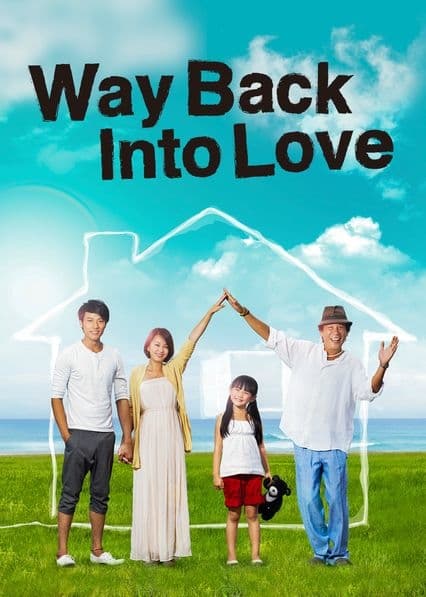 Way Back Into Love