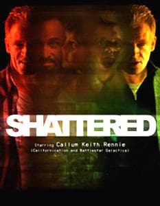 Shattered