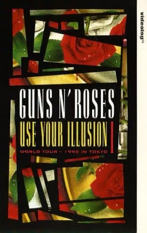 Guns N' Roses: Use Your Illusion I