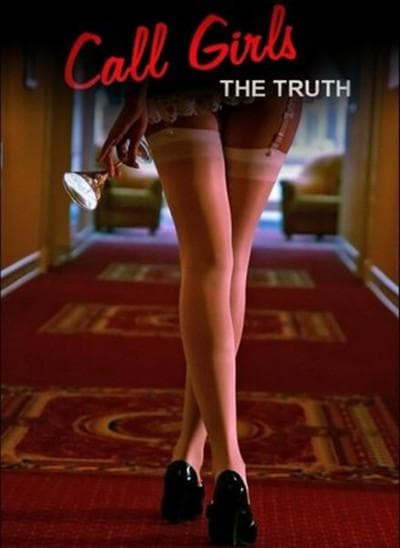 Call Girls: The Truth