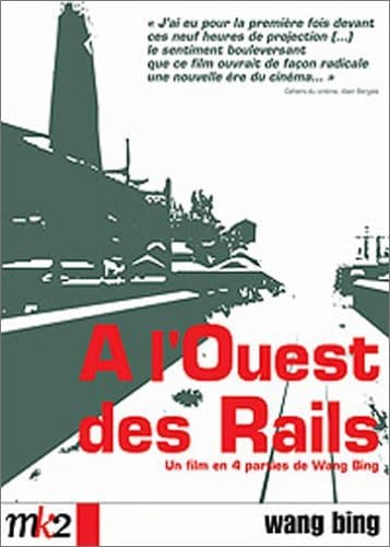 Tie Xi Qu: West of the Tracks