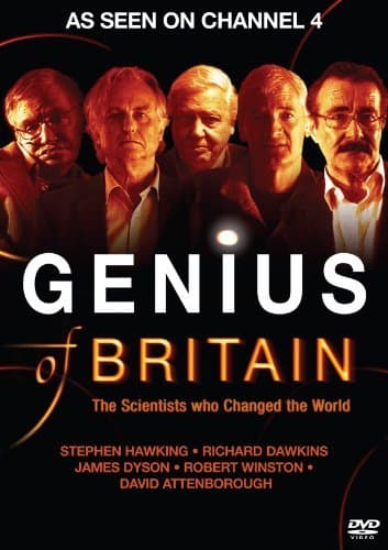 Genius of Britain: The Scientists Who Changed the World