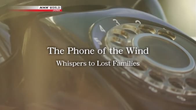 The Phone of the Wind: Whispers to Lost Families