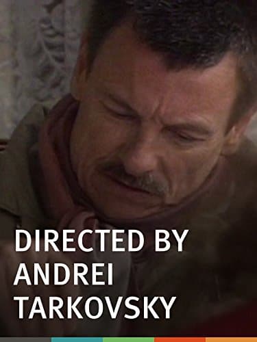 Directed by Andrei Tarkovsky
