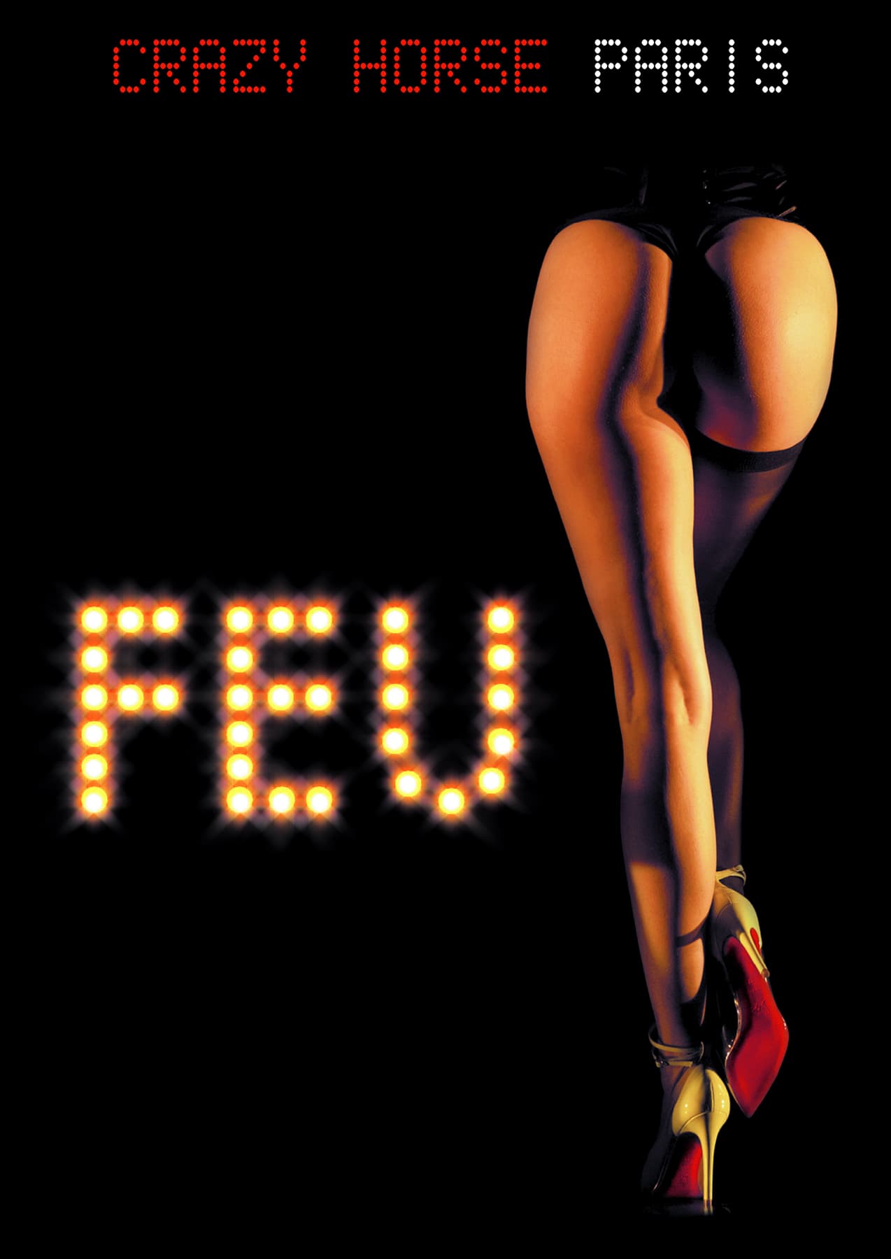 Feu: Crazy Horse Paris