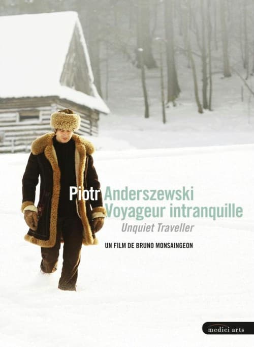 Piotr Anderszewski - Voyageur intranquille