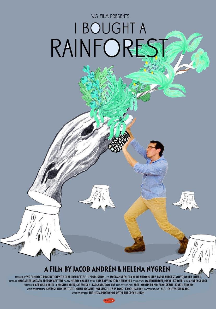I Bought a Rain Forest
