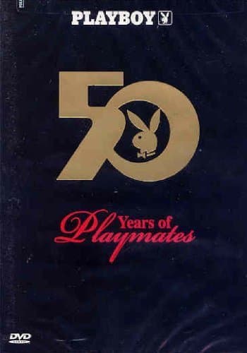 Playboy: 50 Years of Playmates