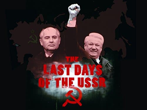 The Last Days of the USSR