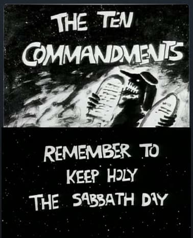 The Ten Commandments Number 3: Remember to Keep Holy the Sabbath Day