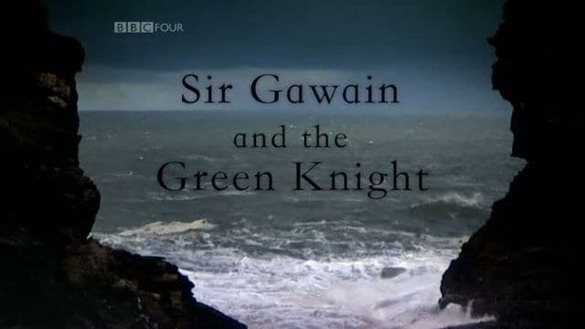 Sir Gawain and the Green Knight