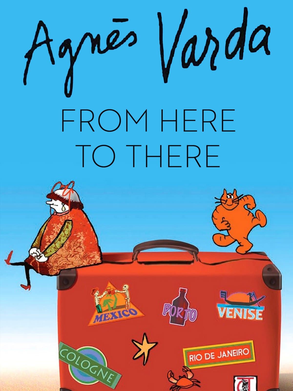 Agnes Varda: From Here to There