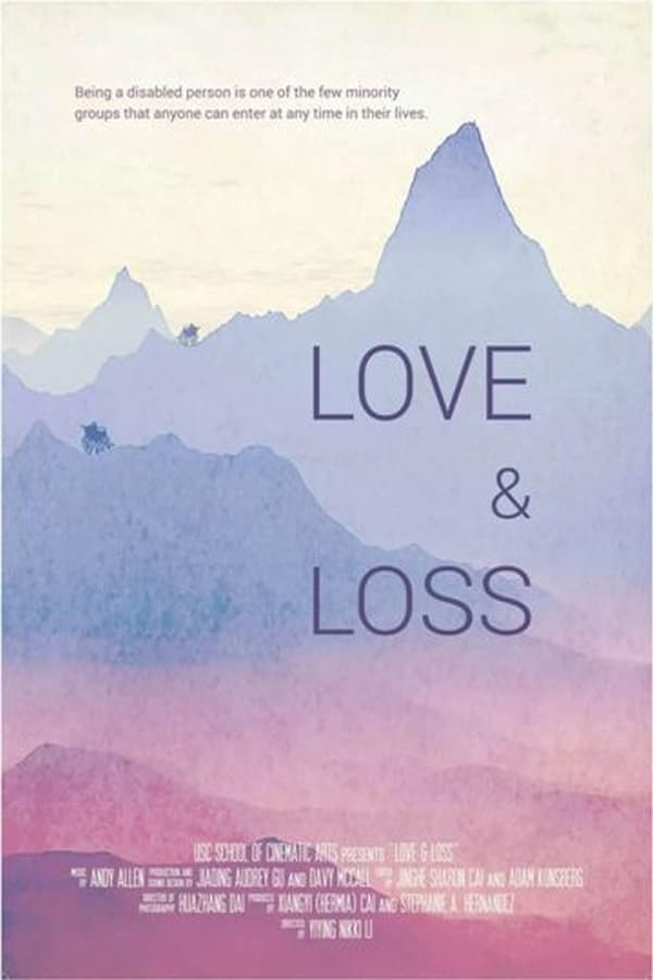 Love & Loss (Documentary)