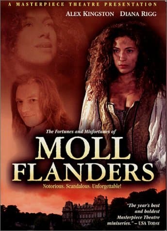The Fortunes and Misfortunes of Moll Flanders