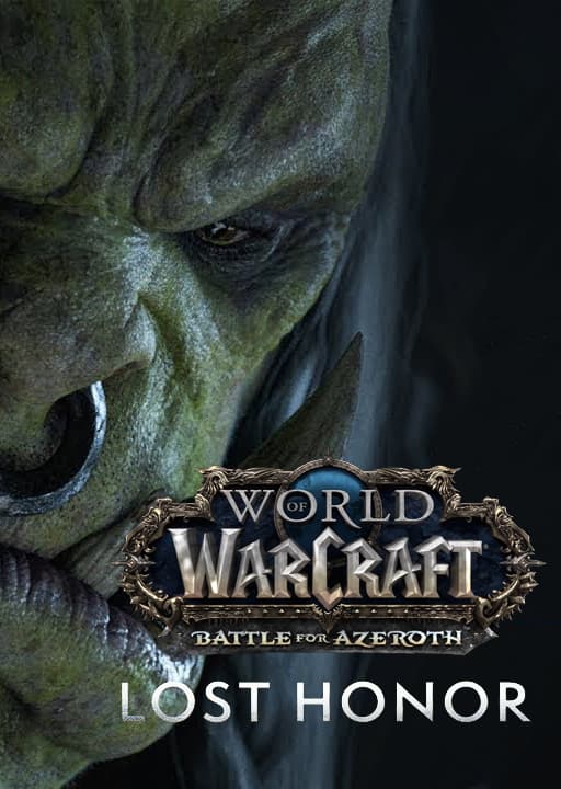 World of Warcraft: Lost Honor