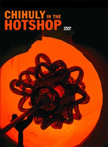 Chihuly in the Hotshop