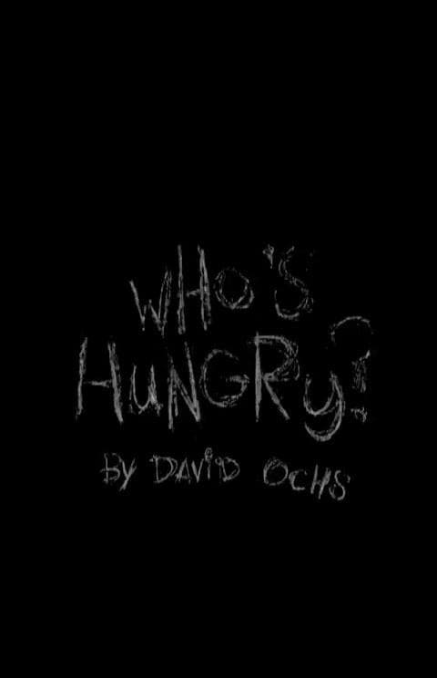 Who's Hungry
