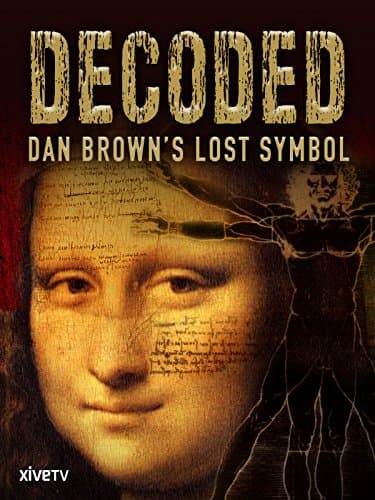 Decoded: Dan Brown's Lost Symbol