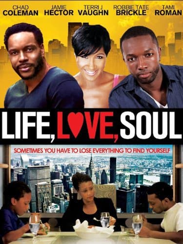 Life, Love, Soul