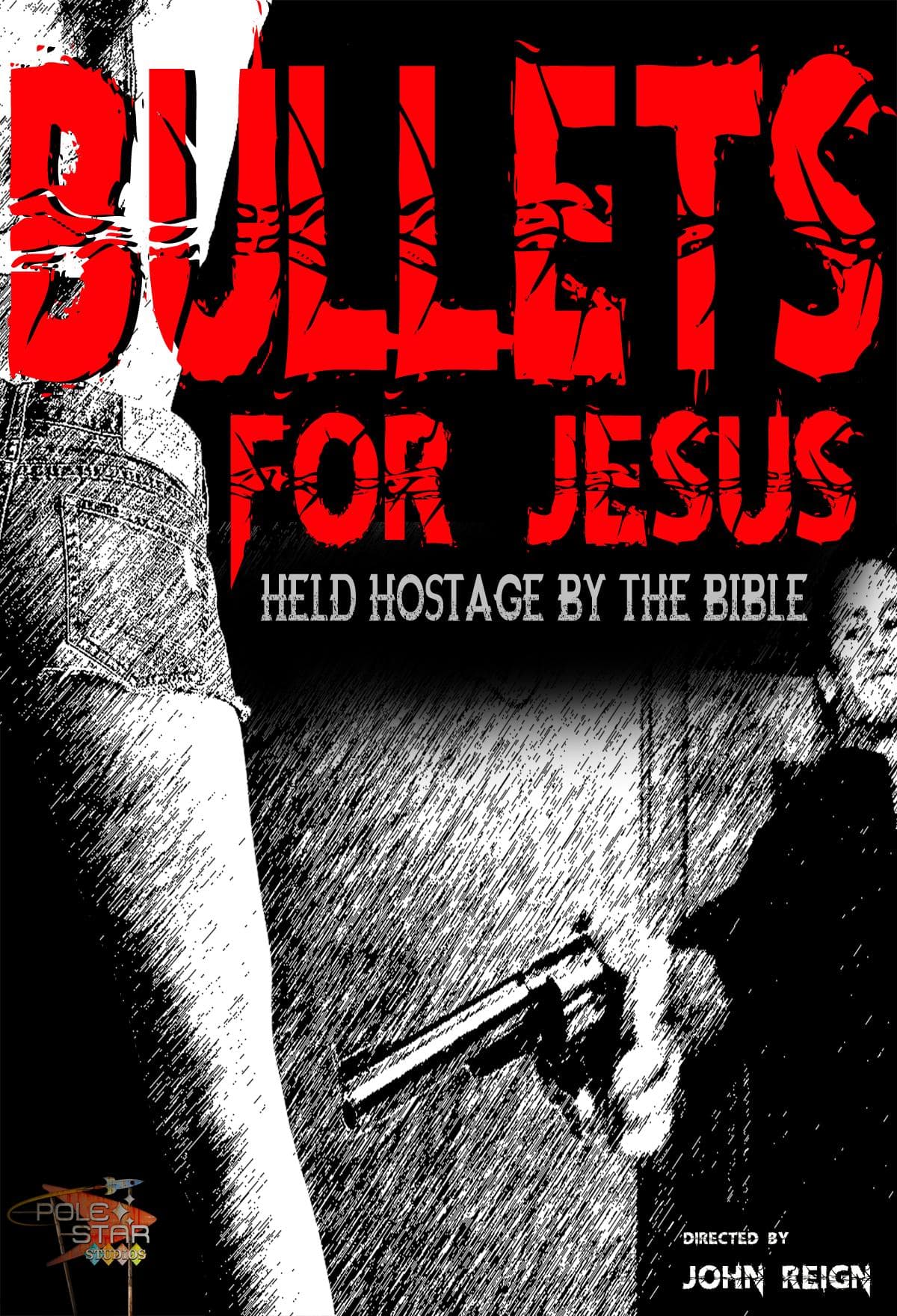Bullets for Jesus