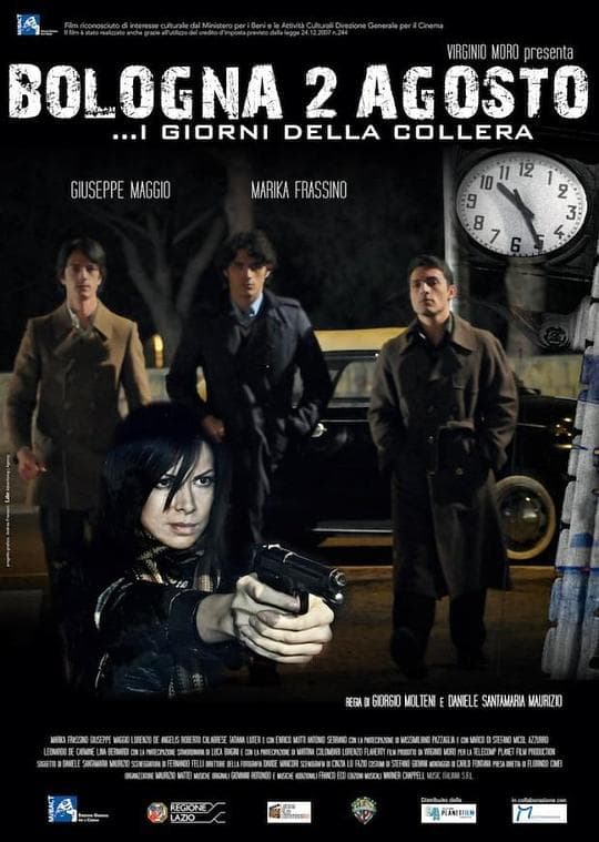 Bologna due agosto: I giorni della collera