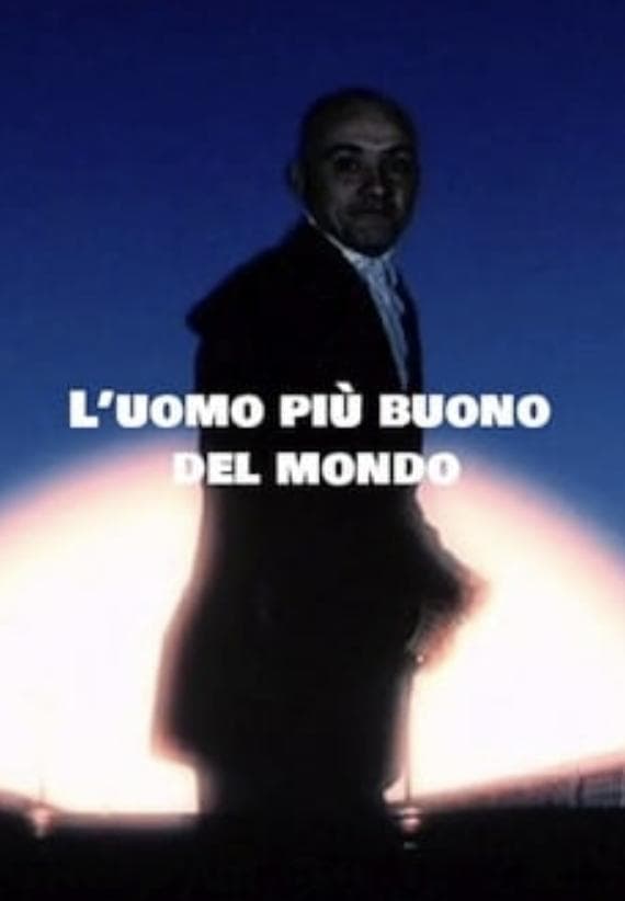 L'uomo più buono del mondo
