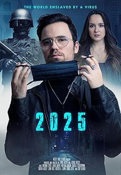 2025：被病毒奴役的世界