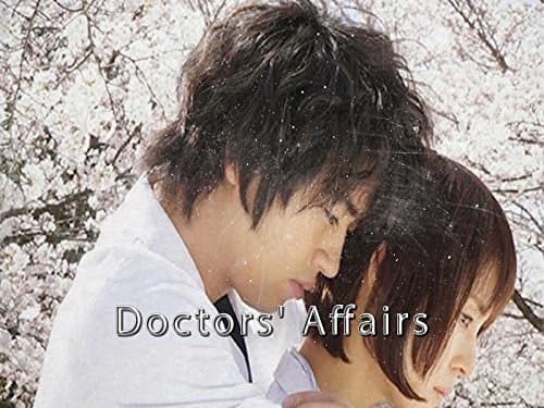 The Love Affairs of Doctors